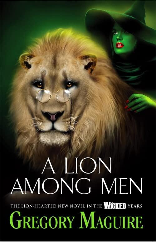 A Lion Among Men (Wicked Years, Bk. 3)