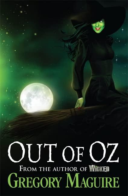 Out Of Oz (Wicked Years, Bk. 4)