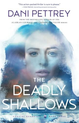 The Deadly Shallows (Coastal Guardians, Bk. 3)
