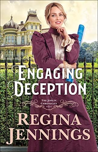 Engaging Deception (The Joplin Chronicles, Bk. 3)