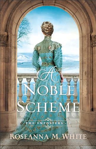 A Noble Scheme (The Imposters, Bk. 2)
