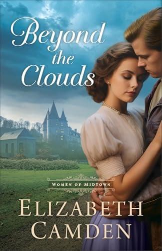 Beyond the Clouds (Women of Midtown, Bk. 3)