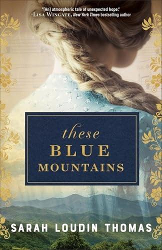 These Blue Mountains