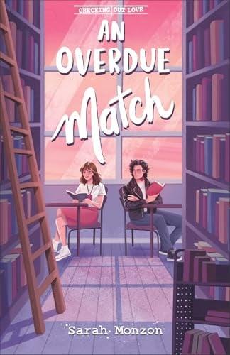 An Overdue Match (Checking Out Love, Bk. 1)