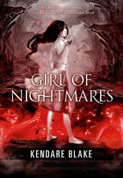 Girl of Nightmares (Anna Dressed in Blood, Bk. 2)