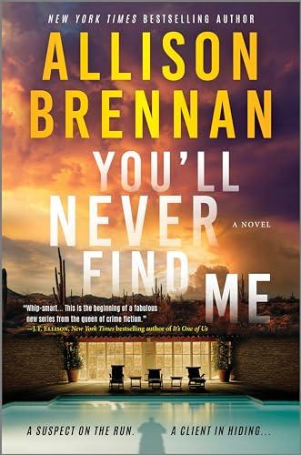 You'll Never Find Me (Angelhart Investigations, Bk. 1)