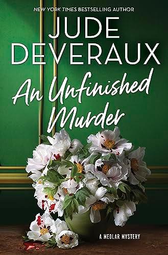 An Unfinished Murder (A Medlar Mystery, Bk. 5)