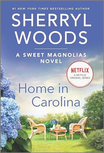 Home in Carolina (Sweet Magnolias, Bk. 5)