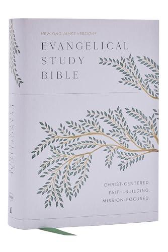 Evangelical Study Bible: Christ-Centered. Faith-Building. Mission-Focused. (NKJV, Hardcover, Large Comfort Print)