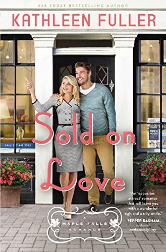 Sold on Love (A Maple Falls Romance, Bk. 3)