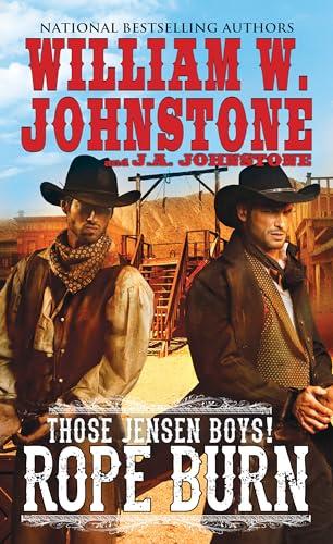Rope Burn (Those Jensen Boys! Bk. 5)