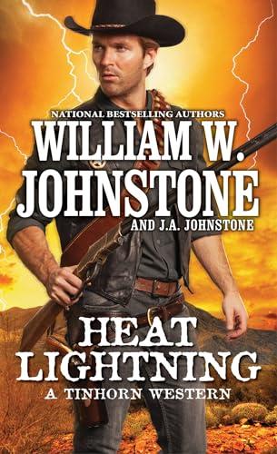 Heat Lightning (Tinhorn Western, Bk. 3)