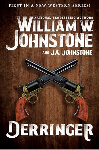 Derringer (Bk. 1)