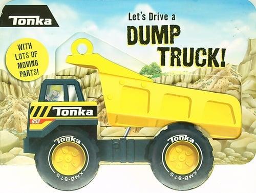 Let's Drive a Dump Truck! (Tonka)