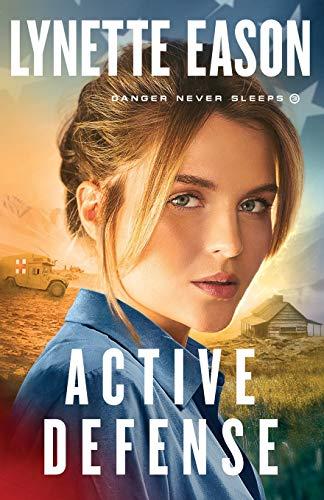 Active Defense (Danger Never Sleeps, Bk.3)