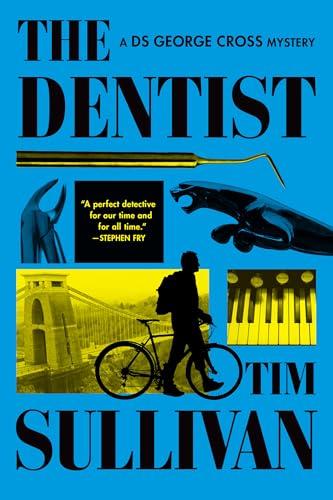 The Dentist (DS George Cross Mystery, Bk. 1)