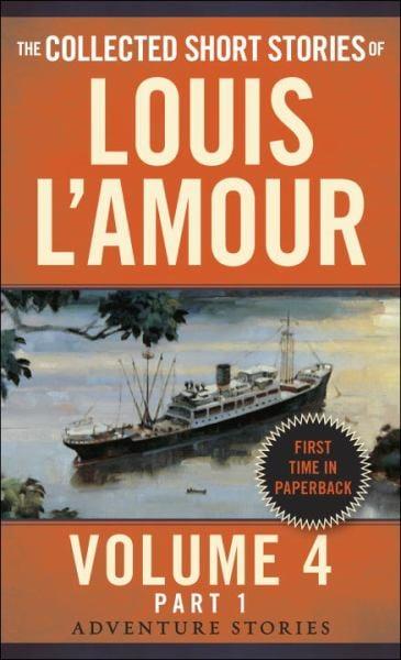 The Collected Short Stories of Louis L'Amour (Volume 4, Part 1)