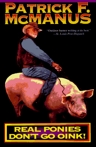 Real Ponies Don't Go Oink