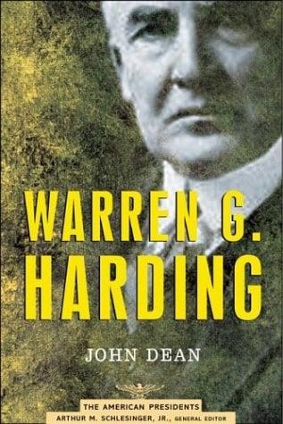 Warren G. Harding: The 29th President 1921-1923 (The American President Series)