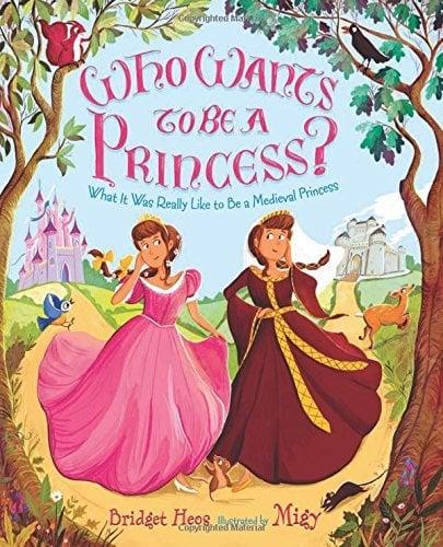 Who Wants to Be a Princess?  What It Was Really Like to Be a Medieval Princess