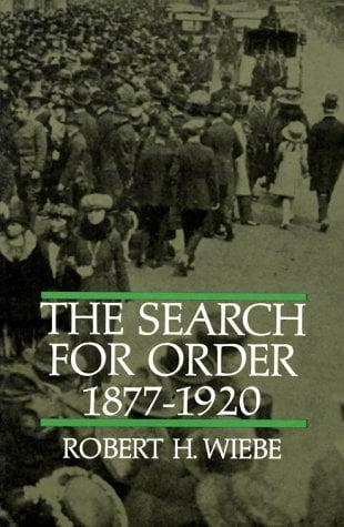 The Search for Order 1877-1920