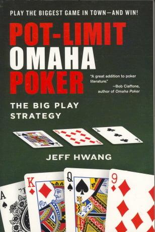 Pot-Limit Omaha Poker: The Big Play Strategy