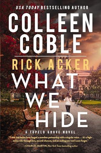 What We Hide (Tupelo Grove, Bk. 1)