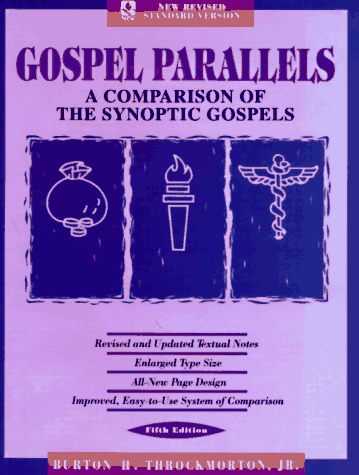 NRSV Gospel Parallels: A Comparison of the Synoptic Gospels (5th Edition)