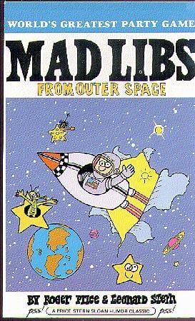 Mad Libs From Outer Space