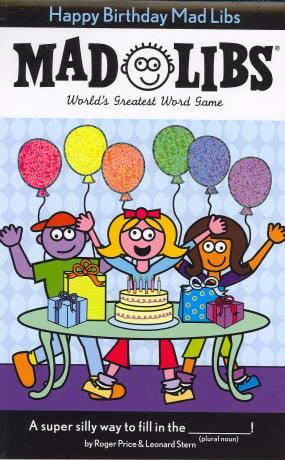 Happy Birthday Mad Libs