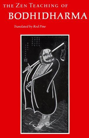 The Zen Teaching of Bodhidharma
