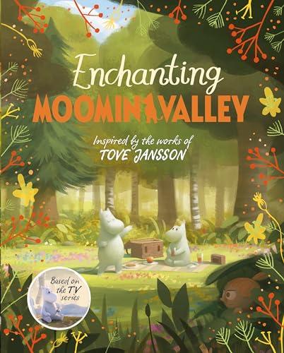Enchanting Moominvalley (Adventures in Moominvalley, Bk. 5)