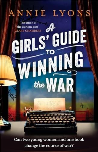 A Girls' Guide to Winning the War