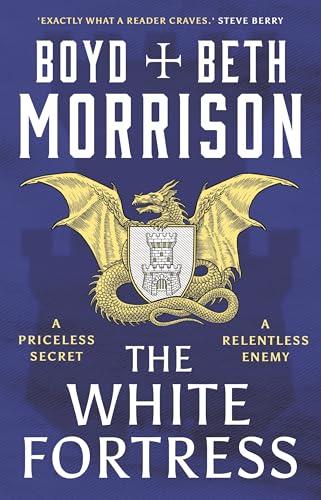 The White Fortress (Tales of the Lawless Land, Bk. 3)