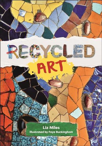 Recycled Art