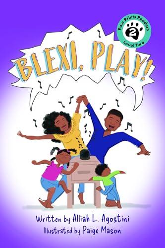 Blexi, Play! (Paw Print Readers, Level 2)