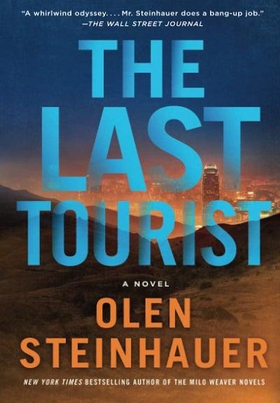 The Last Tourist (Milo Weaver, Bk. 4)