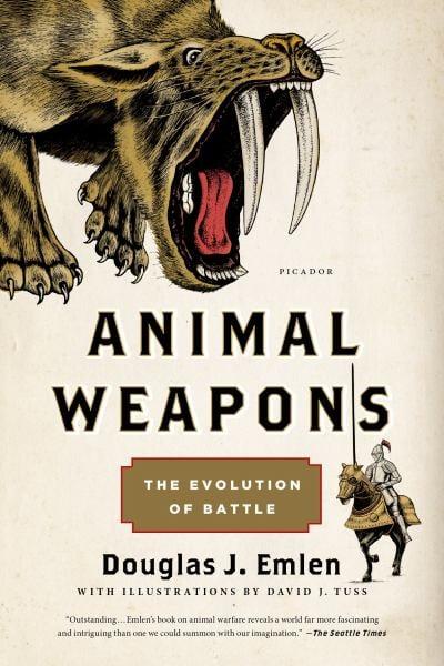 Animal Weapons - The Evolution of Battle