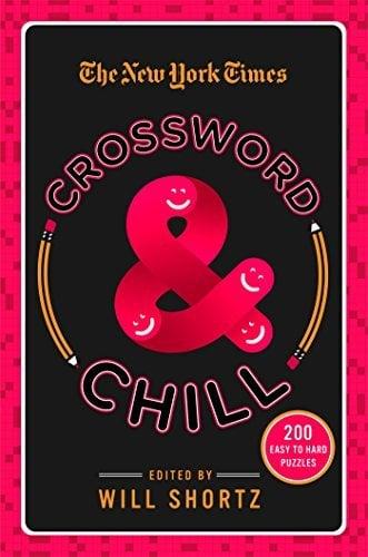 The New York Times Crossword and Chill: 200 Easy to Hard Puzzles