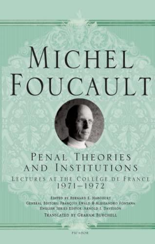 Penal Theories and Institutions
