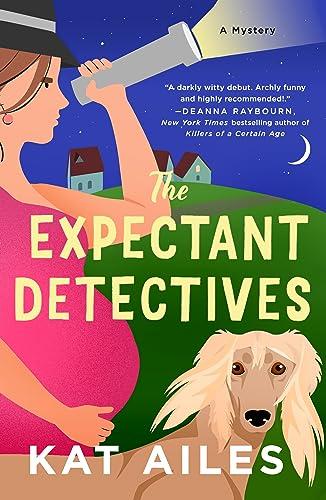 The Expectant Detectives (Bk. 1)