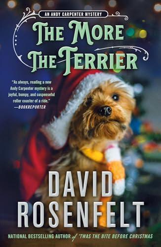 The More the Terrier (Andy Carpenter, Bk. 30)