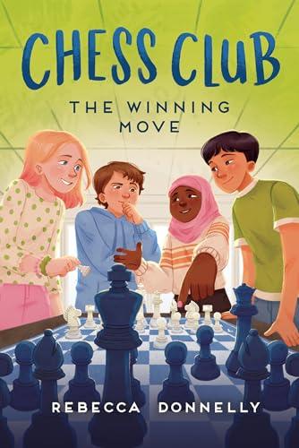 The Winning Move (Chess Club, Bk. 1)