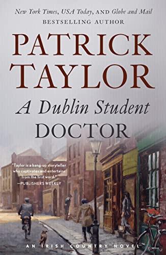 A Dublin Student Doctor (Irish Country, Bk. 6)