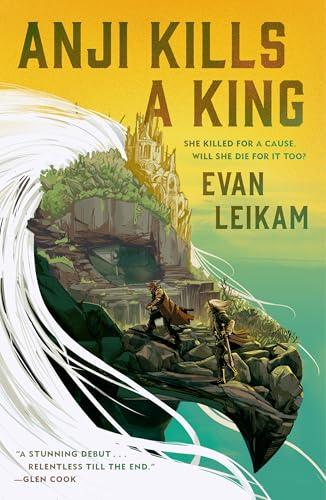Anji Kills a King (The Rising Tide, Bk. 1)