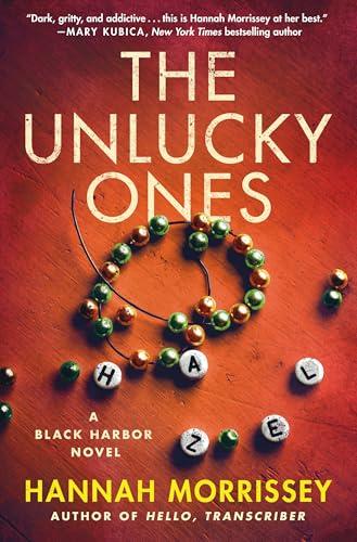 The Unlucky Ones (Black Harbor, Bk. 4)