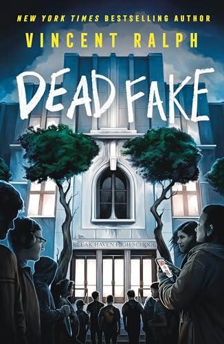 Dead Fake (Bleak Haven, Bk. 1)
