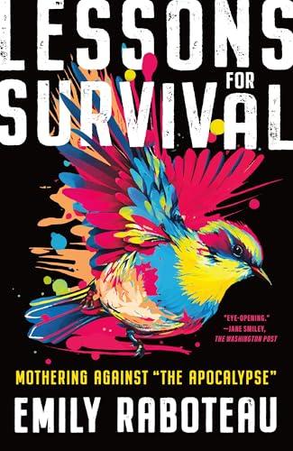 Lessons for Survival: Mothering Against “the Apocalypse”