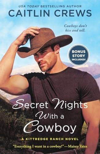 Secret Nights With a Cowboy (Kittredge Ranch, Bk. 1)