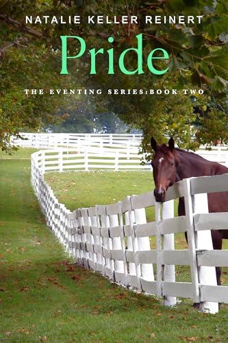 Pride (The Eventing Series, Bk. 2)